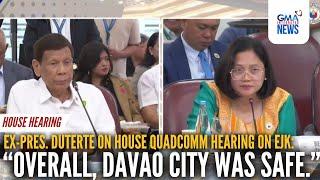 Dating Pangulong Duterte - "Overall, Davao City was safe" | GMA Integrated News