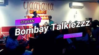 Sagar Gupta Live | Stavan The Band | Galliyan | Live | Bombay Talkiezzz, Mumbai