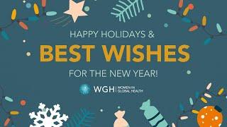 Happy Holidays from the Women in Global Health Community