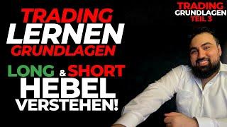 Trading für Anfänger! | Long & Short mit Hebel einfach erklärt!