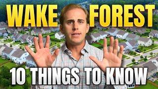 Moving to WAKE FOREST NC | 10 Things You NEED to Know First