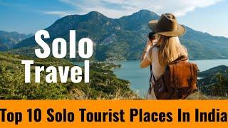 India's BEST Solo Travel Destinations