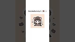 Cute doodles to try  #aesthetic #cute #diy #shorts