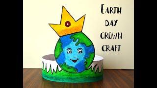 Earth crown craft ideas | Earth day craft ideas | Earth day crown crafts | Earth day 2022