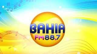 Bahia FM | É sucesso!