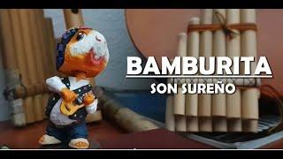 BAMBURITA (Son sureño) - Esteban Ibarra Villota