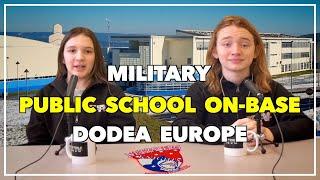 Military Education Overseas: DoDEA DoDDS School Europe (Department of Defense Education Activity)