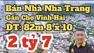 Bán Nhà Nha Trang | Kẹt Tiền Hạ Giá 1 Tỷ  Nhà Hẻm Đường 2 Tháng 4 Gần Chợ Vĩnh Hải | bds Nha Trang