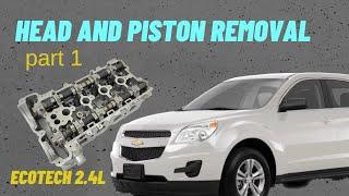 Part 1, How to remove cylinder head and pistons from Equinox Ecotec 2.4l without removing engine.