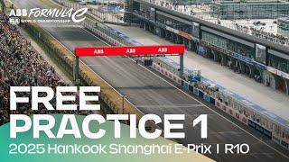 2025 Hankook Shanghai E-Prix Round 10 | Free Practice 1