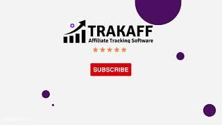 Trakaff Affiliate Panel  Demo & Tutorial English (Version 3)