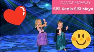 Dance Monkey SiSi Maya SiSi Xenia (Official SiSi Video)
