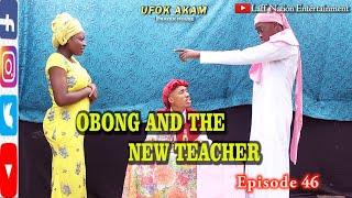 OBONG AND THE NEW TEACHER IN PRAYER HOUSE (Obong Goes To School) Part Nine (Ufok Akam Episode 46)