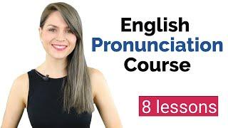 Learn English Pronunciation Course for Beginners | English Vowel Sounds | 8 Lessons