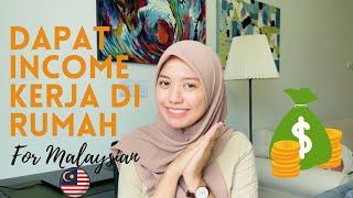 CARA SENANG DAPAT INCOME DI RUMAH UNTUK MALAYSIAN