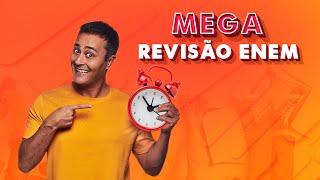 MEGA REVISÃO ENEM | Ciências da Natureza