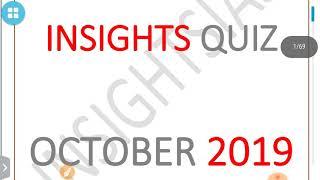 MAP PRACTICE-INSIGHTSIAS QUIZ OCTOBER 2019:UPSC/STATE_PSC/SSC