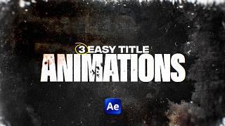 3 EASY Cinematic Title Animations (After Effects Tutorial)