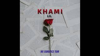 KHAMI-lil adk ( prod by- NASHAK BEATZZZ )