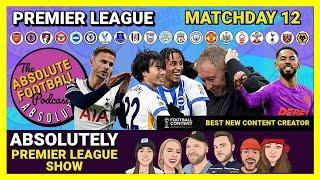 Absolutely Premier League | Matchday 12