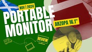 2024 | November // Review // ARZOPA 16.1" Best Portable Monitor for Digital Nomads