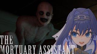 【The Mortuary Assistant】Ew