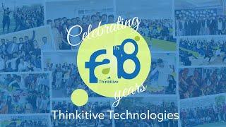 Fabulous 8 Years | Happy 8th Anniversary | 8 Years of Thinkitive | Fab8