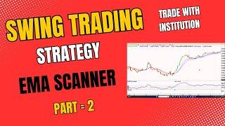 Swing trading scanner for stock selection ||swing trading part 2|| ema scanner for best stocks ||