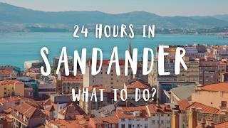 Best Things To Do In Santander Spain | Travel Guide 2025