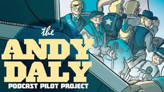 Andy Daly - Podcast Pilot Project - EP.#8. The Travel Bug Live! with August Lindt