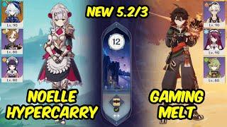 NEW 5.2/3 SPIRAL ABYSS - Noelle Hypercarry and Gaming Melt - Genshin Impact