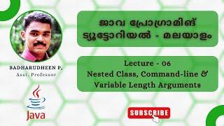 06 - Nested Class, Command-line Arguments & Variable Length Arguments