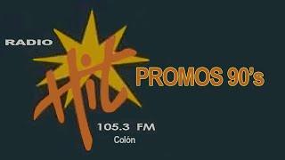 RADIO HIT STEREO 90's (Colón)  P R O M O S   (Panamá Radio Histórica)