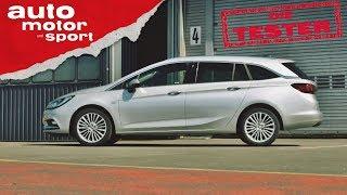 Opel Astra Sports Tourer: Auf die sportliche Tour? - Die Tester | auto motor und sport