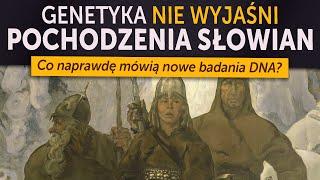 Genetyka nie wyjaśni pochodzenia Słowian. Co naprawdę mówią nowe badania DNA?