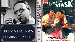 Nevada Gas By Raymond Chandler | Detective & Mystery