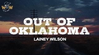 Lainey Wilson - Out of Oklahoma (Lyrics)