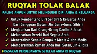 RUQYAH TOLAK BALAK PENGHANCUR SIHIR, SANTET, PENGUSIR SETAN & JIN SERTA PENYEMBUH SEGALA PENYAKIT