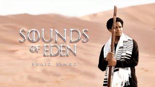 Praiz Singz - Sounds Of Eden (Full Album)