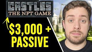 Castles: Play to Earn Game Built on WAX ($3,000 Passive Income?)