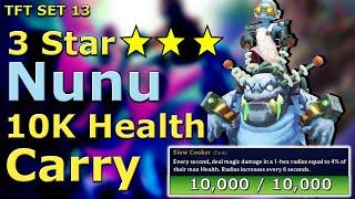 10K HP 3 Star Nunu Carry | TFT Set 13 Ranked | TeamFight Tactics