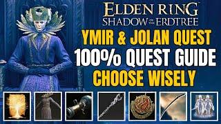 Ymir & Jolan Quest | Complete Guide | Every Reward + What Choice to make ? ► Elden Ring DLC