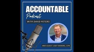 Accountable: Leadership and Workplace Culture with Joey Havens, CPA