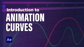 Intro to Animation Curves in After Effects