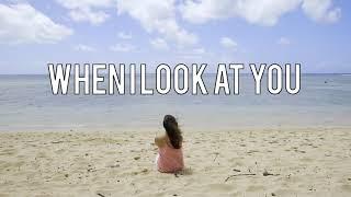 when I look at you (lyrics)  Miley Cyrus...