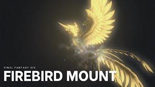 FFXIV: Unlocking Firebird Mount