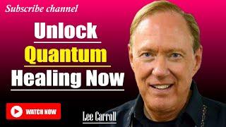 Kryon - Lee Carroll 2025 | Unlock the Quantum Healing Power of Love and Transform Your Life Forever