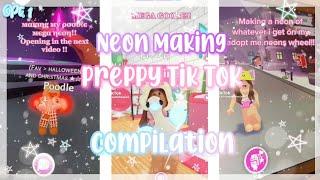 Preppy Adopt Me NEON Making Tik Tok Compilation! Pt.1 |LuvinqKas|⭐