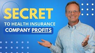 Intercompany Eliminations:  Secret to Health Insurance Company Profits