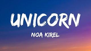 Noa Kirel - Unicorn (Lyrics)